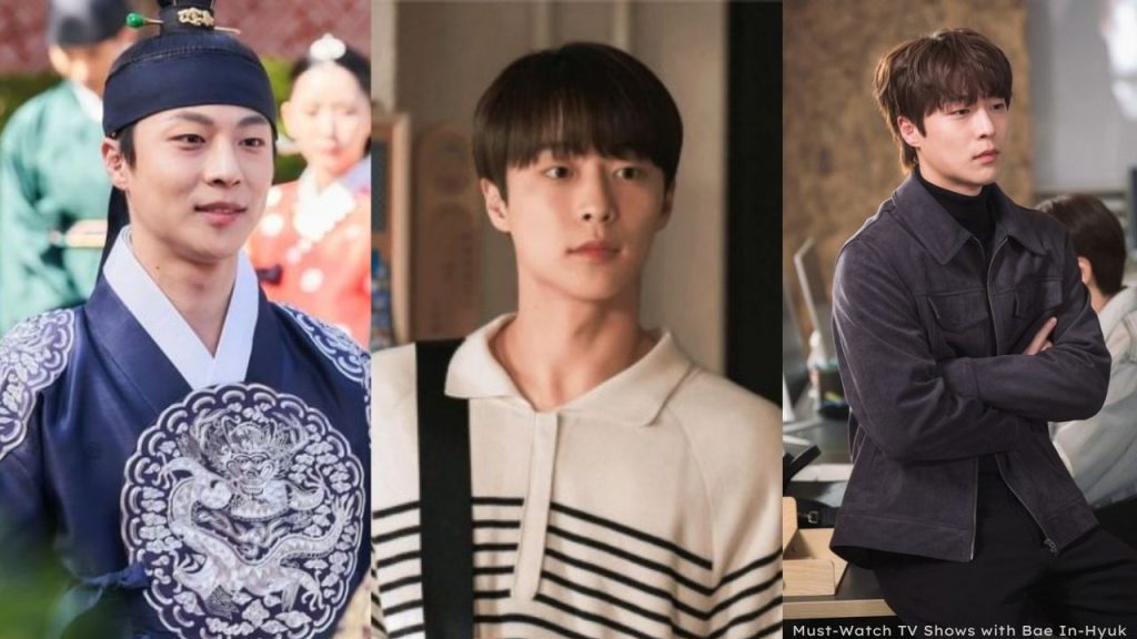 Must-Watch TV Shows with Bae In-Hyuk